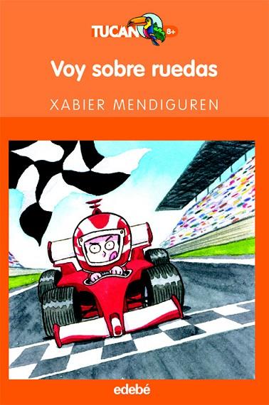 VOY SOBRE RUEDAS | 9788423686995 | MENDIGUREN ELIZEGI,XABIER | Llibreria Geli - Llibreria Online de Girona - Comprar llibres en català i castellà