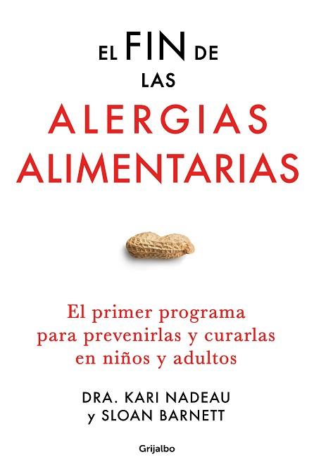 EL FIN DE LAS ALERGIAS ALIMENTARIAS | 9788425361494 | NADEAU,KARI/BARNETT, SLOAN | Llibreria Geli - Llibreria Online de Girona - Comprar llibres en català i castellà