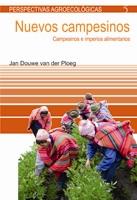 NUEVOS CAMPESINOS.CAMPESINOS E IMPERIOS ALIMENTARIOS | 9788498882063 | VAN DER PLOEG,JAN DOUWE | Llibreria Geli - Llibreria Online de Girona - Comprar llibres en català i castellà