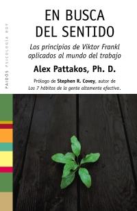 EN BUSCA DEL SENTIDO | 9788449322143 | PATTAKOS,ALEX | Llibreria Geli - Llibreria Online de Girona - Comprar llibres en català i castellà