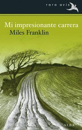 MI IMPRESIONANTE CARRERA | 9788484289630 | FRANKLIN,MILES | Libreria Geli - Librería Online de Girona - Comprar libros en catalán y castellano