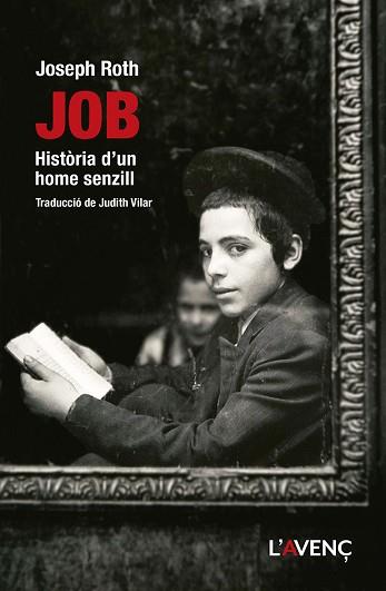 JOB.HISTÒRIA D'UN HOME SENZILL | 9788418680489 | ROTH, JOSEPH | Llibreria Geli - Llibreria Online de Girona - Comprar llibres en català i castellà