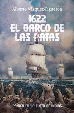 1622.EL BARCO DE LAS RATAS | 9788409602780 | VÁZQUEZ-FIGUEROA, ALBERTO | Llibreria Geli - Llibreria Online de Girona - Comprar llibres en català i castellà