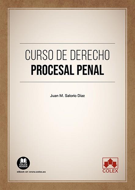 CURSO DE DERECHO PROCESAL PENAL | 9788411944908 | SALORIO DÍAZ, JUAN M. | Libreria Geli - Librería Online de Girona - Comprar libros en catalán y castellano