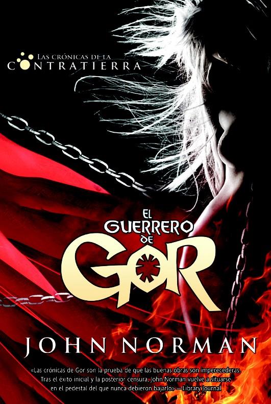 EL GUERRERO DE GOR(LAS CRONICAS DE LA CONTRATIERRA) | 9788498005011 | NORMAN,JOHN | Llibreria Geli - Llibreria Online de Girona - Comprar llibres en català i castellà