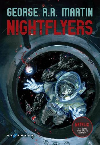 NIGHFLYERS | 9788417507282 | R. R. MARTIN,GEORGE | Llibreria Geli - Llibreria Online de Girona - Comprar llibres en català i castellà