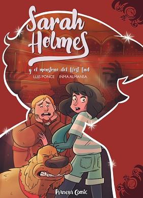 SARAH HOLMES Nº 02 Y EL MONSTRUO DEL WEST END | 9788491749219 | ALMANSA GONZÁLEZ, INMA/PONCE SEGURA, LUIS | Llibreria Geli - Llibreria Online de Girona - Comprar llibres en català i castellà