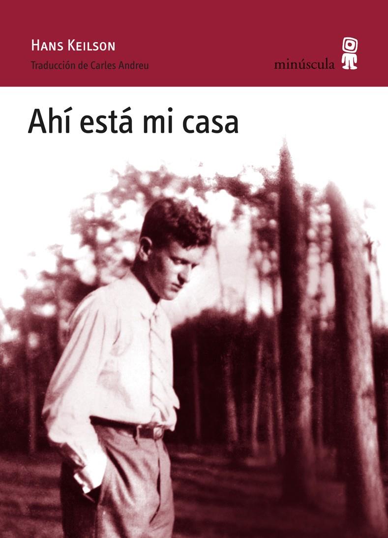 AHÍ ESTÁ MI CASA | 9788495587916 | KEILSON,HANS | Llibreria Geli - Llibreria Online de Girona - Comprar llibres en català i castellà