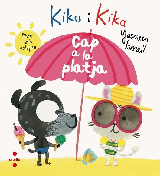 KIKU I KIKA CAP A LA PLATJA | 9788466142069 | ISMAIL,YASMEEN | Llibreria Geli - Llibreria Online de Girona - Comprar llibres en català i castellà