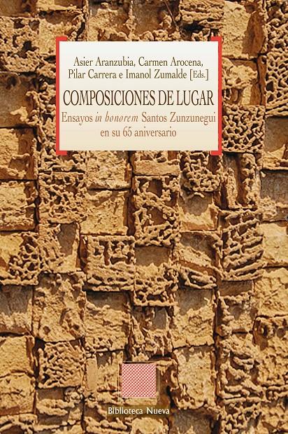 COMPOSICIONES DE LUGAR.ENSAYOS IN HONOREM SANTOS ZUNZUNEGUI EN SU 65 ANIVERSARIO | 9788499405568 | ARANZUBIA/AROCENA/CARRERA/ZUMALDE... | Libreria Geli - Librería Online de Girona - Comprar libros en catalán y castellano