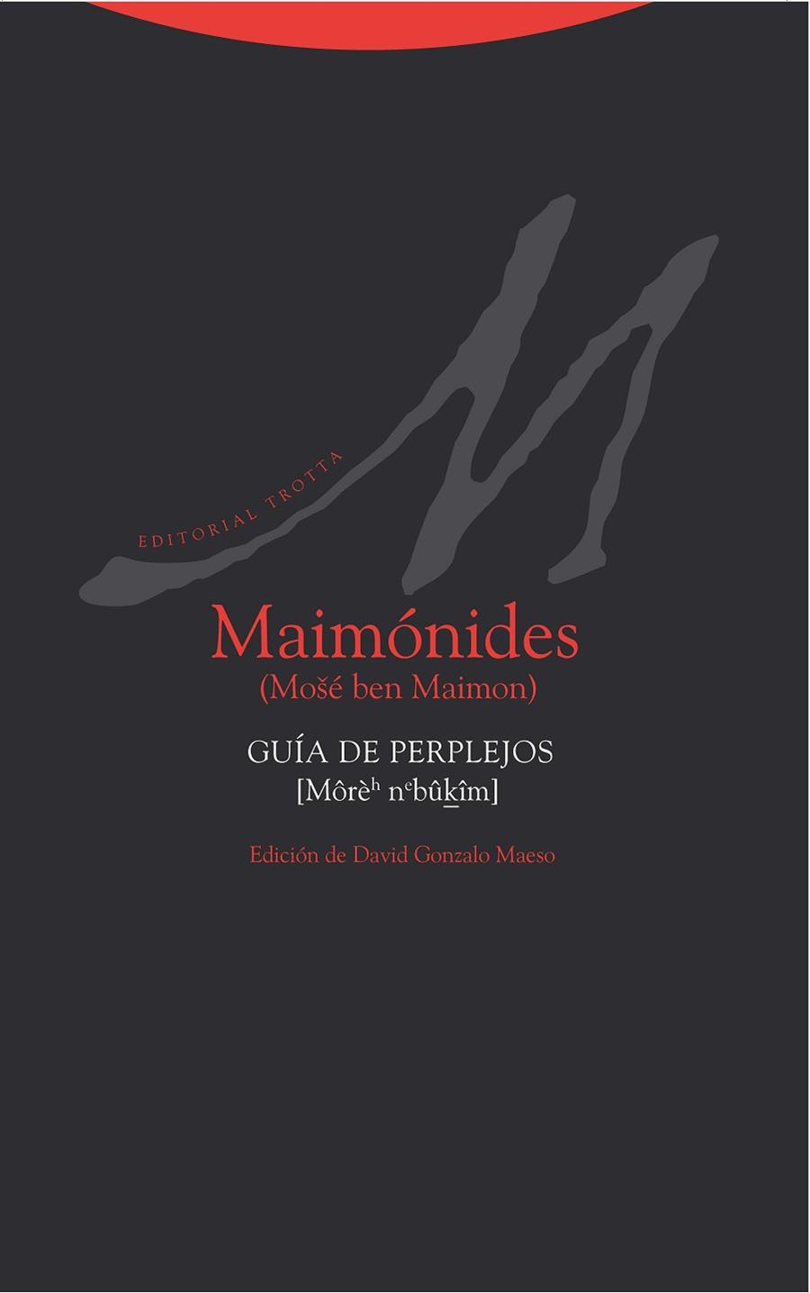 GUÍA DE PERPLEJOS | 9788498795936 | MAIMÓNIDES | Llibreria Geli - Llibreria Online de Girona - Comprar llibres en català i castellà