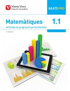 MATEMÀTIQUES(MATS PRO 1 (1.1-1.2-1.3) AULA 3D | 9788468251455 | RUIZ BUENO,GINES | Llibreria Geli - Llibreria Online de Girona - Comprar llibres en català i castellà