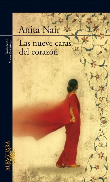 LAS NUEVE CARAS DEL CORAZON | 9788420469393 | NAIR,ANITA | Llibreria Geli - Llibreria Online de Girona - Comprar llibres en català i castellà