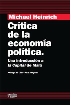 CRITICA DE LA ECONOMIA POLITICA | 9788493611156 | HEINRICH,MICHAEL | Llibreria Geli - Llibreria Online de Girona - Comprar llibres en català i castellà