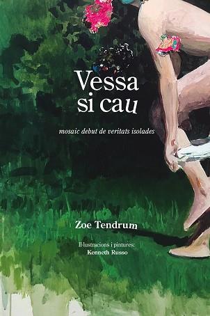 VESSA SI CAU | 9788492789542 | TENDRUM,ZOE | Llibreria Geli - Llibreria Online de Girona - Comprar llibres en català i castellà