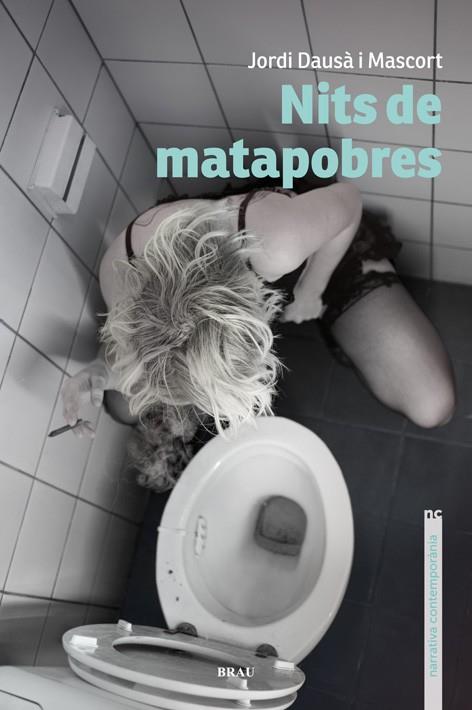 NITS DE MATAPOBRES | 9788415885351 | DAUSÀ MASCORT, JORDI | Llibreria Geli - Llibreria Online de Girona - Comprar llibres en català i castellà