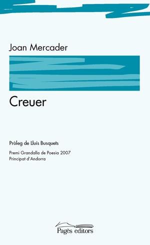 CREUER | 9788497796422 | MERCADER,JOAN | Llibreria Geli - Llibreria Online de Girona - Comprar llibres en català i castellà