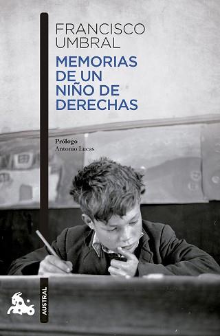 MEMORIAS DE UN NIÑO DE DERECHAS | 9788408288299 | UMBRAL, FRANCISCO | Llibreria Geli - Llibreria Online de Girona - Comprar llibres en català i castellà