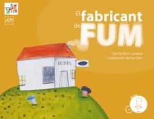 EL FABRICANT DE FUM | 9788496349957 | LARREULA,ENRIC | Libreria Geli - Librería Online de Girona - Comprar libros en catalán y castellano