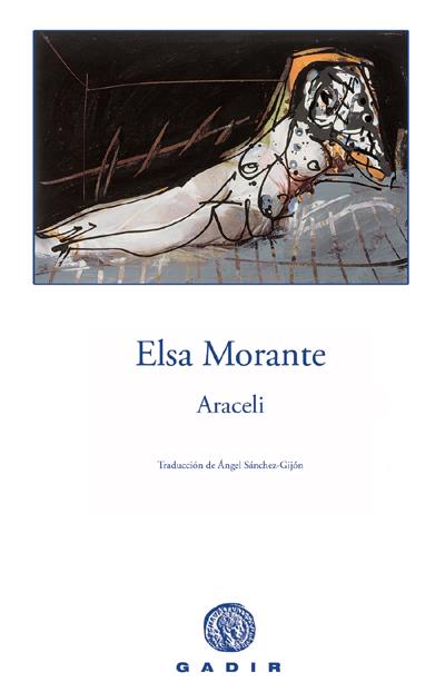 ARACELI | 9788496974012 | MORANTE,ELSA/SANCHEZ-GIJON,ANGEL(TRADUCC.) | Llibreria Geli - Llibreria Online de Girona - Comprar llibres en català i castellà