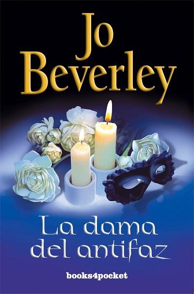 LA DAMA DEL ANTIFAZ | 9788496829053 | BEVERLEY,JO | Llibreria Geli - Llibreria Online de Girona - Comprar llibres en català i castellà