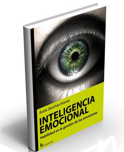 EL VALOR DE LA INTELIGENCIA EMOCIONAL | 9788496804685 | SÁNCHEZ ANEAS,ASELA | Llibreria Geli - Llibreria Online de Girona - Comprar llibres en català i castellà