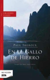 EN EL GALLO DE HIERRO | 9788498722611 | THEROUX,PAUL | Libreria Geli - Librería Online de Girona - Comprar libros en catalán y castellano