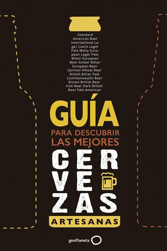 GUÍA PARA DESCUBRIR LAS MEJORES CERVEZAS ARTESANAS  | 9788408165736 | CASTELLS ENCINAS,IVÓ/BUENACHE ZARAGOZA,GONZALO/FERMUN,DANIEL | Llibreria Geli - Llibreria Online de Girona - Comprar llibres en català i castellà