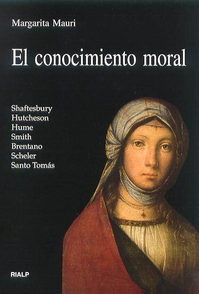 EL CONOCIMIENTO MORAL | 9788432135453 | MAURI,MARGARIDA | Llibreria Geli - Llibreria Online de Girona - Comprar llibres en català i castellà