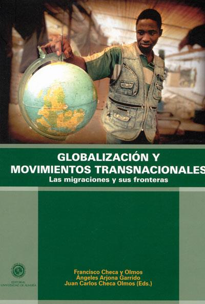 GLOBALIZACION Y MOVIMIENTOS TRANSNACIONALES | 9788482409177 | CHECA,F. | Libreria Geli - Librería Online de Girona - Comprar libros en catalán y castellano