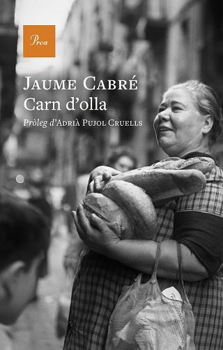 CARN D'OLLA | 9788419657749 | CABRÉ FABRÉ, JAUME | Libreria Geli - Librería Online de Girona - Comprar libros en catalán y castellano