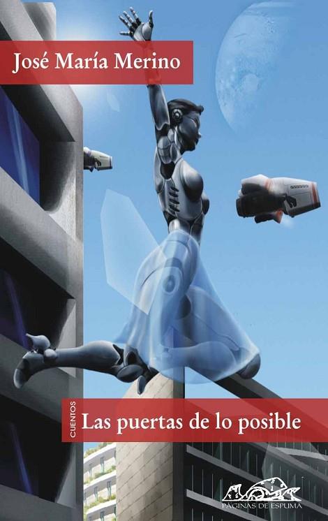LAS PUERTAS DE LO POSIBLE | 9788483930120 | MERINO,JOSE MARIA | Libreria Geli - Librería Online de Girona - Comprar libros en catalán y castellano