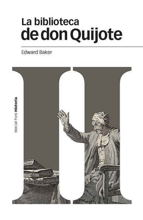 LA BIBLIOTECA DE DON QUIJOTE | 9788415963707 | BAKER,EDWARD | Llibreria Geli - Llibreria Online de Girona - Comprar llibres en català i castellà