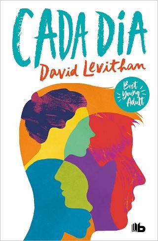 CADA DÍA (BEST YOUNG ADULT) | 9788413146829 | LEVITHAN,DAVID | Llibreria Geli - Llibreria Online de Girona - Comprar llibres en català i castellà