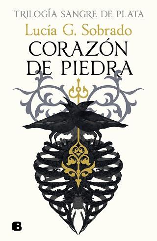 CORAZÓN DE PIEDRA (SANGRE DE PLATA 1) | 9788466679251 | G. SOBRADO, LUCÍA | Llibreria Geli - Llibreria Online de Girona - Comprar llibres en català i castellà