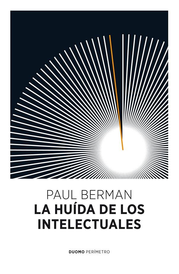 LA HUIDA DE LOS INTELECTUALES | 9788415355021 | BERMAN,PAUL | Libreria Geli - Librería Online de Girona - Comprar libros en catalán y castellano