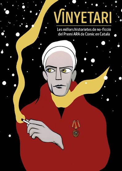 VINYETARI.LES MILLORS HISTORIETES DE NO-FICCIÓ DEL PREMI ARA DE CÒMIC EN CATALÀ | 9788467946369 | A.A.V.V. | Llibreria Geli - Llibreria Online de Girona - Comprar llibres en català i castellà