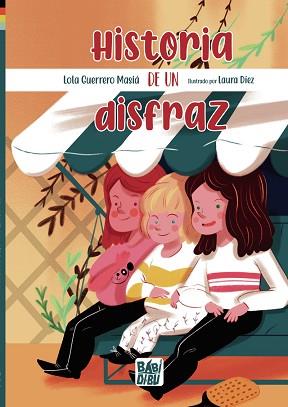 HISTORIA DE UN DISFRAZ  | 9788418996009 | GUERRERO MASIA,LOLA | Llibreria Geli - Llibreria Online de Girona - Comprar llibres en català i castellà