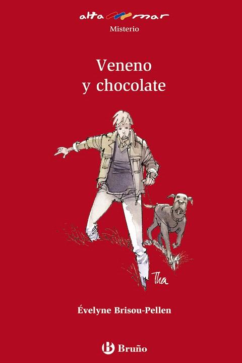 VENENO Y CHOCOLATE | 9788421672709 | BRISOU-PELLEN,EVELYNE | Llibreria Geli - Llibreria Online de Girona - Comprar llibres en català i castellà