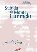 SUBIDA DEL MONTE CARMELO | 9788428530590 | DE LA CRUZ,JUAN | Llibreria Geli - Llibreria Online de Girona - Comprar llibres en català i castellà