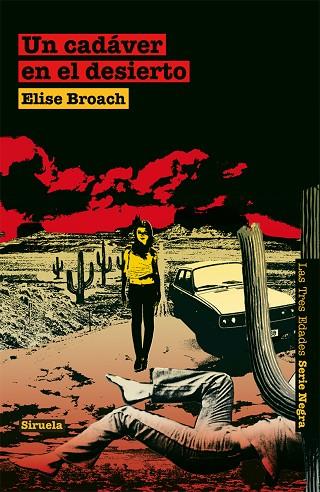 UN CADAVER EN EL DESIERTO | 9788498416176 | BROACH,ELISE | Llibreria Geli - Llibreria Online de Girona - Comprar llibres en català i castellà