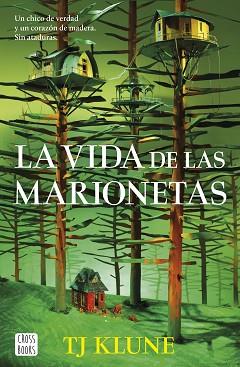 LA VIDA DE LAS MARIONETAS | 9788408290094 | KLUNE, TJ | Llibreria Geli - Llibreria Online de Girona - Comprar llibres en català i castellà