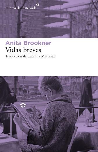VIDAS BREVES | 9788417977283 | BROOKNER,ANITA | Libreria Geli - Librería Online de Girona - Comprar libros en catalán y castellano
