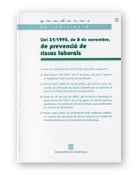 LLEI 31/1995, DE 8 DE NOVEMBRE, DE PREVENCIO DE RI | 9788439354550 | GENERALITAT DE CATALUNYA | Llibreria Geli - Llibreria Online de Girona - Comprar llibres en català i castellà