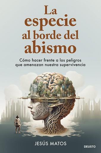 LA ESPECIE AL BORDE DEL ABISMO | 9788423437252 | MATOS, JESÚS | Libreria Geli - Librería Online de Girona - Comprar libros en catalán y castellano