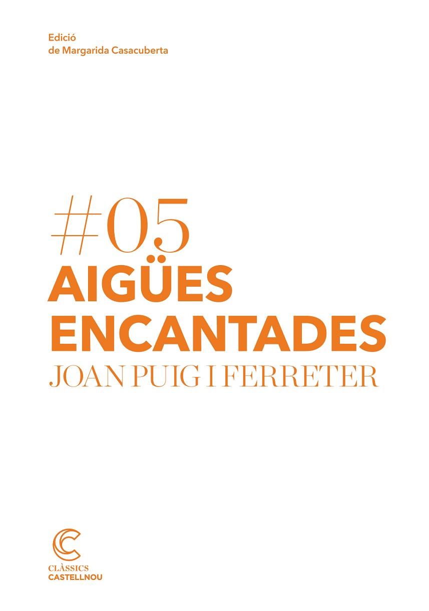 AIGÜES ENCANTADES | 9788498049954 | PUIG I FERRETER,JOAN | Libreria Geli - Librería Online de Girona - Comprar libros en catalán y castellano