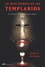 LA META SECRETA DE TEMPLARIOS.EL OCULTISMO DE LA ORDEN AL DE | 9788427030725 | ATIENZA,JUAN G. | Libreria Geli - Librería Online de Girona - Comprar libros en catalán y castellano