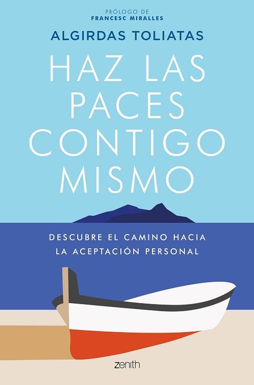 HAZ LAS PACES CONTIGO MISMO | 9788408231615 | TOLIATAS,ALGIRDAS | Libreria Geli - Librería Online de Girona - Comprar libros en catalán y castellano