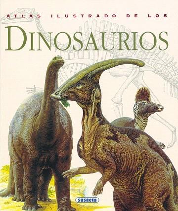 ATLAS ILUSTRADO DE LOS DINOSAURIOS | 9788430538928 | NORMAN,D./SIBBICK,J. | Llibreria Geli - Llibreria Online de Girona - Comprar llibres en català i castellà