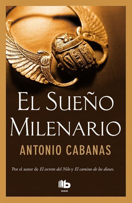 EL SUEÑO MILENARIO | 9788490702697 | CABANAS,ANTONIO | Llibreria Geli - Llibreria Online de Girona - Comprar llibres en català i castellà